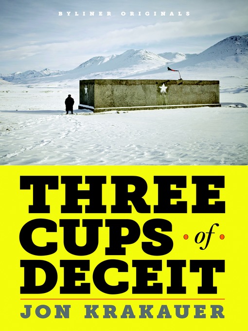 Title details for Three Cups of Deceit by Jon Krakauer - Available